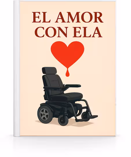El amor con ELA
